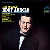 Eddy Arnold -  My World  1965  - Vintage Vinyl 33 rpm record - Stock Image